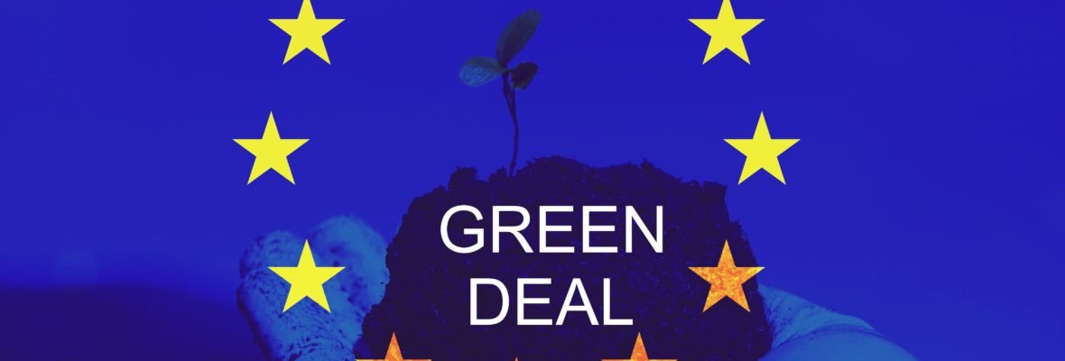 Europäische Flagge mit Schriftzug "Green Deal"